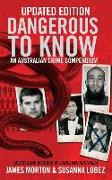 Dangerous to Know Updated Edition: An Australasian Crime Compendium