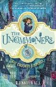 The Uncommoners #1: The Crooked Sixpence