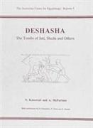 Deshasha: The Tombs of Inti, Shedu and Others