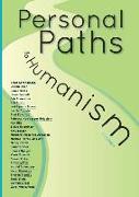 Personal Paths to Humanism