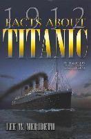 1912 Facts about the Titanic