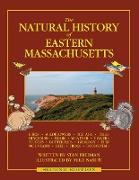 The Natural History of Eastern Massachusetts - Second Edition