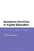 Academic Identities in Higher Education: The Changing European Landscape