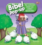 Bibel-Pop-up. Das verlorene Schaf und andere Geschichten