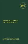 Reading Utopia in Chronicles