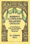 Robert's Illustrated Millwork Catalogue