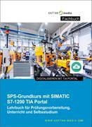 SPS-Grundkurs mit SIMATIC S7-1200 TIA Portal