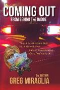 Coming Out from Behind the Badge: The People, Events, and History That Shape Our Journey Volume 1
