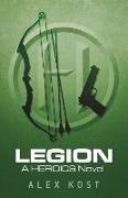 Legion: A Heroics Novel Volume 3