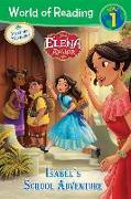 World of Reading: Elena of Avalor Isabel's School Adventure