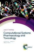 Computational Systems Pharmacology and Toxicology