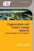 Cogeneration and District Energy Systems: Modelling, Analysis and Optimization