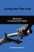 Living Out The Call Book 1