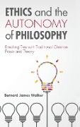 Ethics and the Autonomy of Philosophy