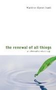 The Renewal of All Things