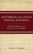 Matthean and Lukan Special Material