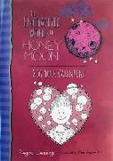 The Enchanted World of Honey Moon Not Your Valentine
