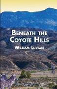 Beneath the Coyote Hills