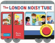 The London Noisy Tube