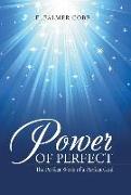 Power of Perfect