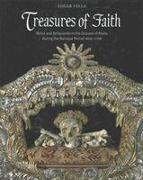 Treasures of Faith: Relics and Reliquaries in the Diocese of Malta During the Baroque Period 1600-1798