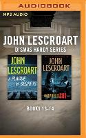 John Lescroart - Dismis Hardy Series: Books 13-14: A Plague of Secrets, the Ophelia Cut