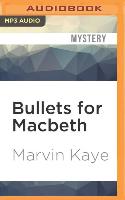 Bullets for Macbeth