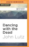 Dancing with the Dead