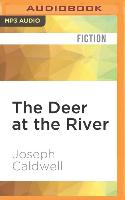 The Deer at the River