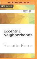 Eccentric Neighborhoods