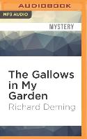 The Gallows in My Garden