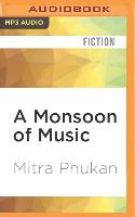 A Monsoon of Music