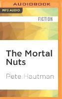 The Mortal Nuts