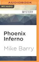 Phoenix Inferno