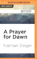 A Prayer for Dawn