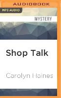 Shop Talk