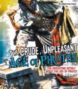 The Crude, Unpleasant Age of Pirates