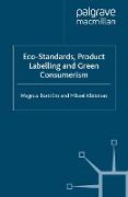 Eco-Standards, Product Labelling and Green Consumerism