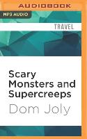 Scary Monsters and Supercreeps