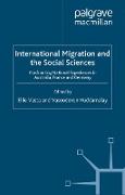 International Migration and the Social Sciences