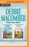 Debbie Macomber - Cedar Cove Series: Books 6-7: 6 Rainier Drive, 74 Seaside Avenue