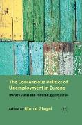 The Contentious Politics of Unemployment in Europe