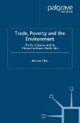 Trade, Poverty and the Environment