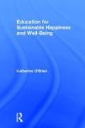 Education for Sustainable Happiness and Well-Being