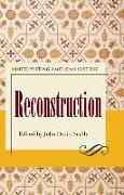 Interpreting American History: Reconstruction