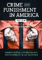 Crime and Punishment in America