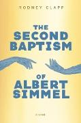 The Second Baptism of Albert Simmel