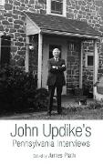 John Updike's Pennsylvania Interviews