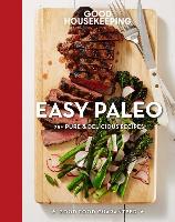 Good Housekeeping Easy Paleo: 70 Delicious Recipesvolume 11