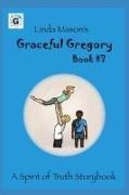 Graceful Gregory: Linda Mason's